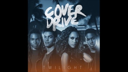 Cover Drive - Twilight ( Audio )