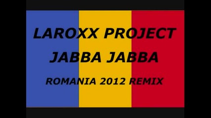 (2012) Ремикс Laroxx Project - Jabba Jabba