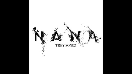 Trey Songz - Na Na