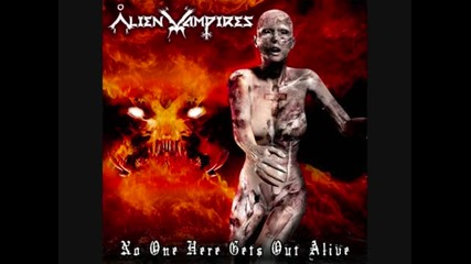 Alien Vampires - Fucking Negative 