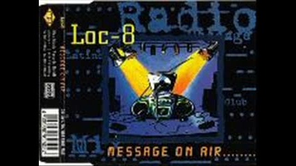 Loc 8 - Message On Air / Club Mix /