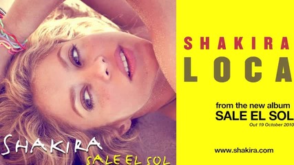 * New Hit * Shakira - Loca 