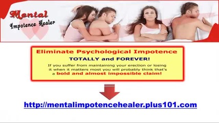 Cure Sexual Performance anxiety And Psychological Impotence - M.i Healer