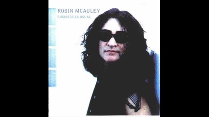 Robin Mcauley - Time Will Dry Your Tears 