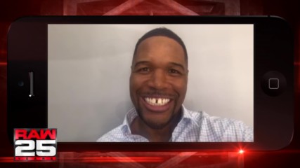 Michael Strahan has some special words for The Miz and the WWE Universe ahead of Raw 25