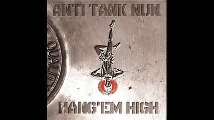 (2012) Anti Tank Nun - Next To Last Supper