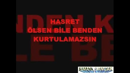 Hasret - Olsen Bile Benden Kurtulamazsn Resimlerle Anlatimli - Youtube