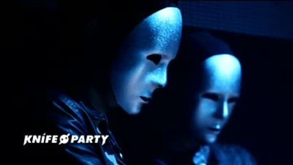 Ти ме блокира във facebook и сега ще умреш...knife Party
