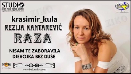 Rezija Kantarevic - Nisam Te Zaboravila