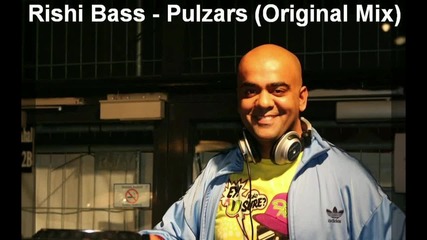 Rishi Bass - Pulzars ( Original Mix ) [high quality]