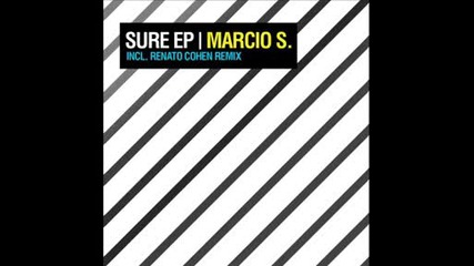 Marcio S. - Sure (renato Cohen Remix)