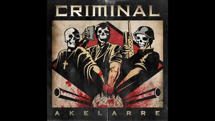 Criminal - State Of Siege ( Akelarre -2011)