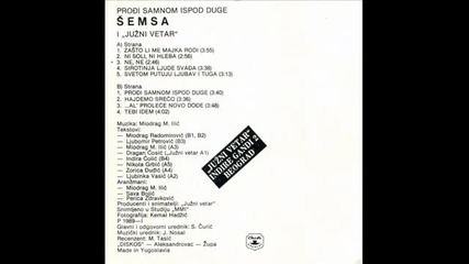 Semsa Suljakovic i Juzni Vetar - 1989 - 8.al ' prolece dodze