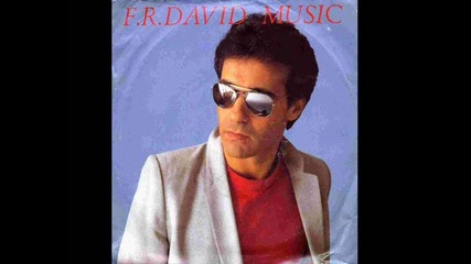 F. R. David - Music