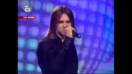 Music Idol Bulgaria 2 - Toma - Obicham te