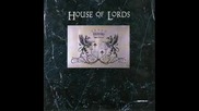House Of Lords - Edge Of Your Life