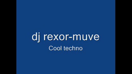 Dj Rexor - Muve