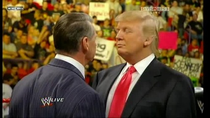 R A W 06/22/09 Donald Trump & Vince Mcmahon си говорят на виско тон. Vince уволнява Trump..