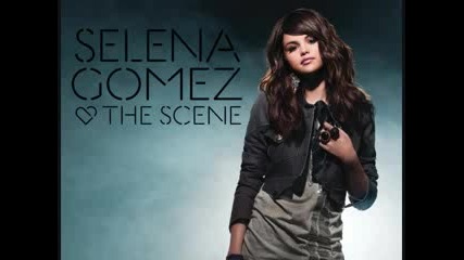 06. Naturally - Selena Gomez The Scene Kiss and Tell Album Hq