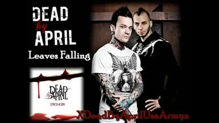Dead By April - Leaves Falling ^^ 2011