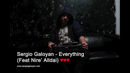 Сергей Галоян Feat. Nire Alldai - Everything