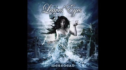 Leaves Eyes - Empty Horizon ( Meredead-2011)