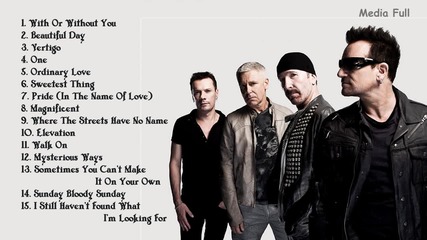 U2's Greatest Hits - The Best Of U2 - Full Album