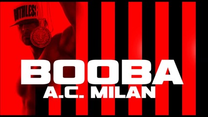 *френски Рап* Booba - Ac Milan