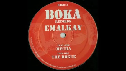 Emalkay - The Rogue [boka013]