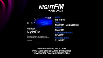 Kid Vibes - Night Fm (original Mix)