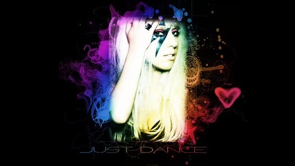 * Lady Gaga - Just Dance *