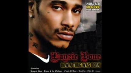 Layzie Bone - Midwest - West Coast Connection