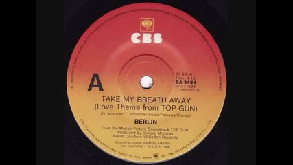 Berlin - Take my breath away
