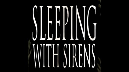 Sleeping With Sirens - Jesus In The Southern Sky