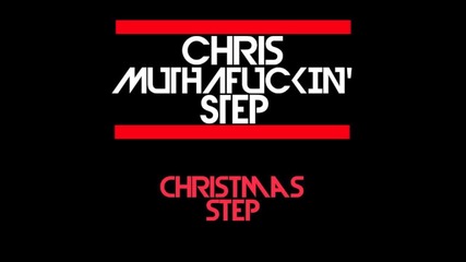Christmas Step (skrillex Mashup)