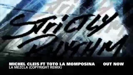 Michel Cleis ft Toto La Momposina - La Mezcla (copyright Main Mix) Strictly Rhythm 