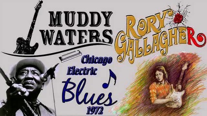 Muddy Waters / Rory Gallagher - I Don´t Know Why