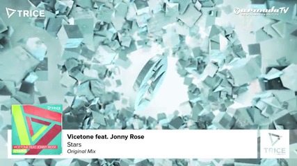 Vicetone feat. Jonny Rose - Stars (original Mix)