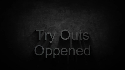 Xtreme Editors Intro Try Out Oppened