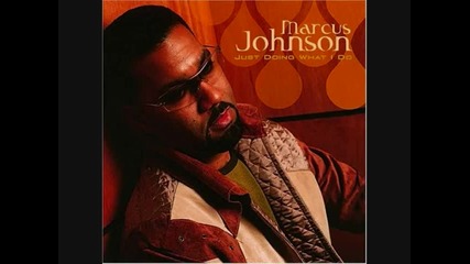 Marcus Johnson - Just Doing What I Do - 19 - Holding Back the Years 2004 