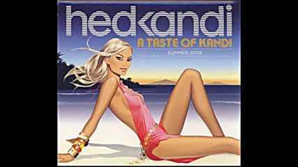 Hed Kandi pres A Taste of Kandi - Summer 2008