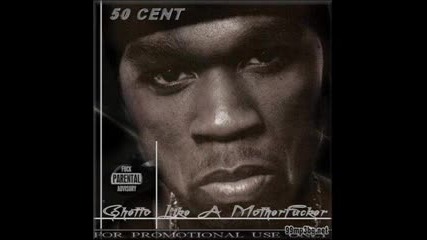02 - 50 Cent - Ghtetto Qu'ran