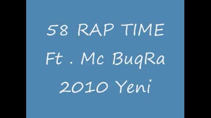 58 Rap Time ft Mc Buqra 