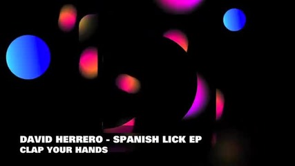 David Herrero - Spanish Lick Ep