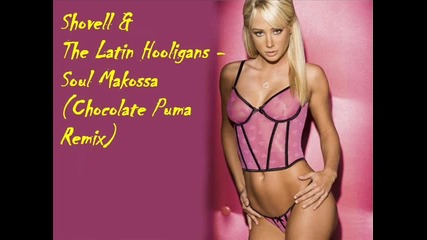 Shovell & The Latin Hooligans - Soul Makossa (chocolate Puma Remix) 
