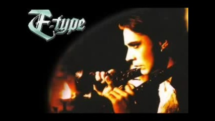 E - Type - To The Lions
