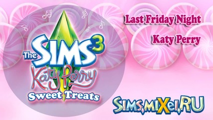 На *симски* Katy Perry - Last Friday Night (simlish)