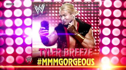 2014-15: Tyler Breeze 3rd & New Nxt Theme Song - # Mmmgorgeous |1080p High Quality|