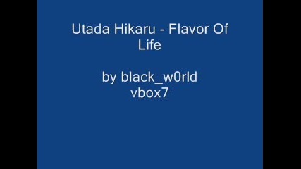 Utada Hikaru - Flavor Of Life