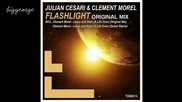 Julian Cesari, Clement Morel - Flashlight ( Original Mix ) [high quality]
